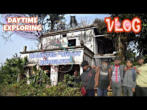 DayTime haunted bhoot bunglow VLOG ft: 👻