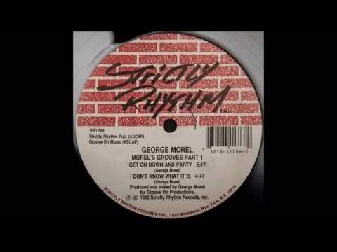 (1992) George Morel - Get On Down And Party [Original Mix]