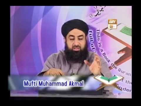 Tadabbur e Quran - Eposide 359 "Mufti Muhammad Akmal Qadri"