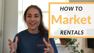 How to Market a Rental Property | Property Management Tips
