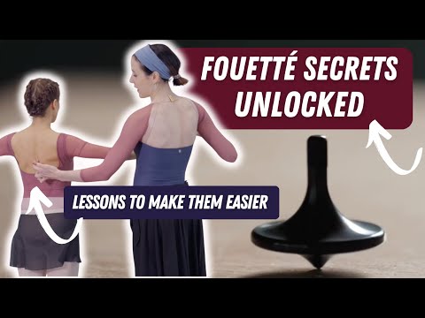 MASTER FOUETTÉ TURNS : BALLET SECRETS UNLOCKED