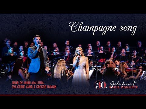 Zbor sv. Nikolaja Litija, Eva Černe Avbelj, Gregor Ravnik - Champagne song (30. Gala koncert RO)