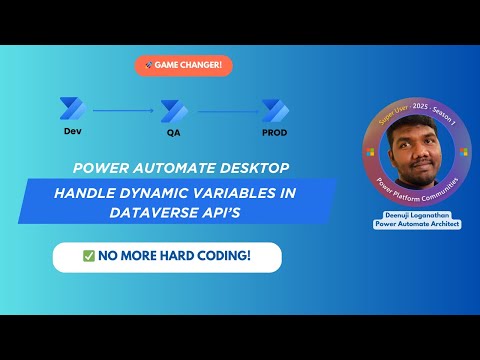 Power Automate Desktop: Dataverse API Calls Power Automate Desktop: Dataverse API Calls