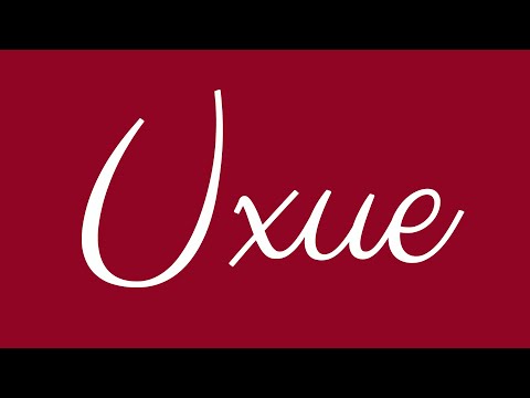 Learn how to Sign the Name Uxue Stylishly in Cursive Writing