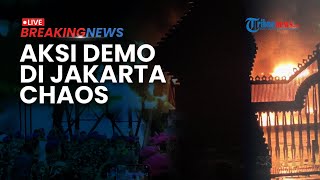 BREAKING NEWS: Demo Jakarta Chaos! Massa Saling Serang dengan Aparat di Mako Brimob hingga DPR