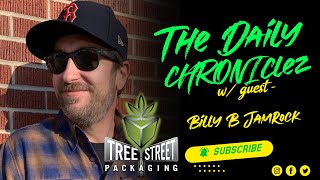 The Daily CHRONIClez w/ Billy B Jamrock by Deliciously Dope TV