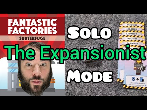 Fantastic Factories Subterfuge Solo Mode - The Expansionist