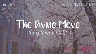 Yang Yoseob (양요섭) - The Divine Move (Hwarang OST Part.6) Lyrics