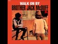 Brother Jack McDuff      Walk on By