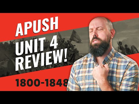 APUSH Unit 4 REVIEW [Period 4: 1800-1848]—EVERYTHING You NEED to Know