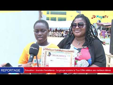Éducation /Journée d’excellence : Le groupe scolaire la Tour Eiffel célèbre ses meilleurs élèves