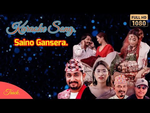 New Nepali Karaoke Song Saino Gansera.#khemcentury 2024
