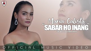 Download lagu Maria Calista | Sabar Ho Inang | mp3