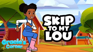 Skip to My Lou | Gracie’s Corner | Nursery Rhymes + Kids Songs