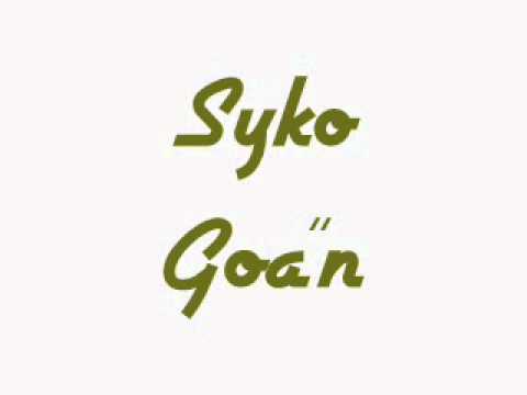 Syko - Goa''n (Original 2010 Mix)