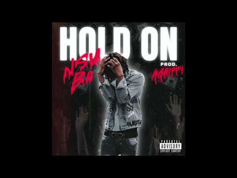 NSU BO - Hold On (Official Audio)