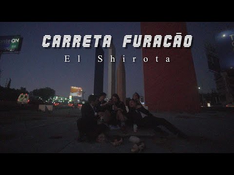 El Shirota Carreta Furacão