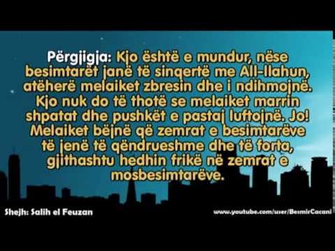 002. A është ndërprerë zbritja e melaikeve - Salih el Feuzan