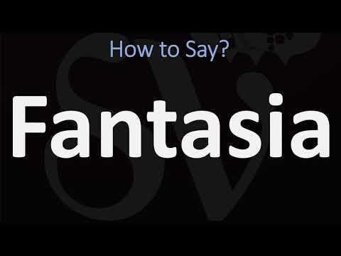 How to Pronounce Fantasia? (CORRECTLY)