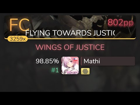 Mathi | GALNERYUS - WINGS OF JUSTICE [FLYING TOWARDS JUSTICE] +HD 98.85% {#1 802pp FC} - osu!