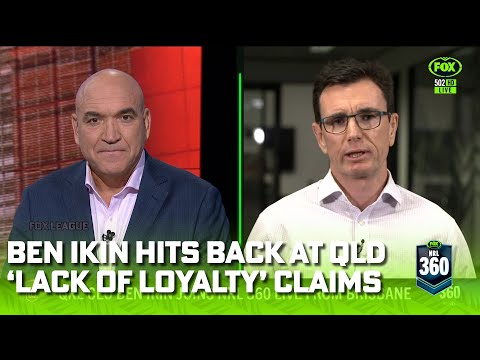 Ikin blasts QLD criticism, while Blues get battle ready | NRL 360 | Fox League