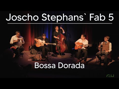 Joscho Stephans` Fab Five! - Bossa Dorada