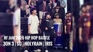 RF Jam 2026 | SO, Holyrain, Iris 3on3