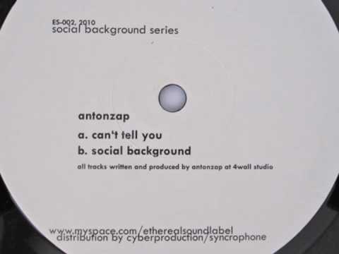 AntonZap - Can't Tell You