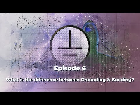 What is the Difference Between Grounding and Bonding?