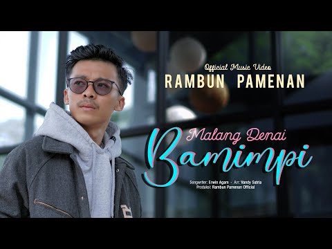 Lagu Minang Terbaru 2023 - Rambun Pamenan - Malang Denai Bamimpi (Official Music Video)