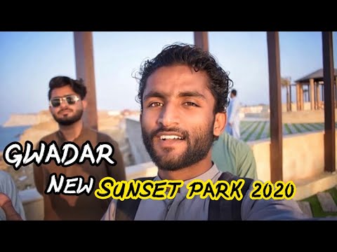 GWADAR  NEW SUNSET PARK 2020