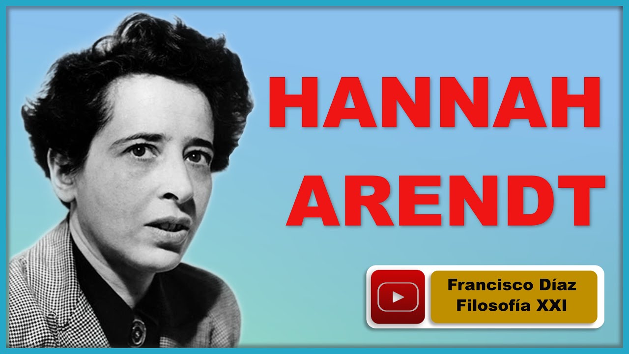 HANNAH ARENDT