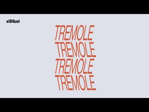 el Diluvi - Tremole