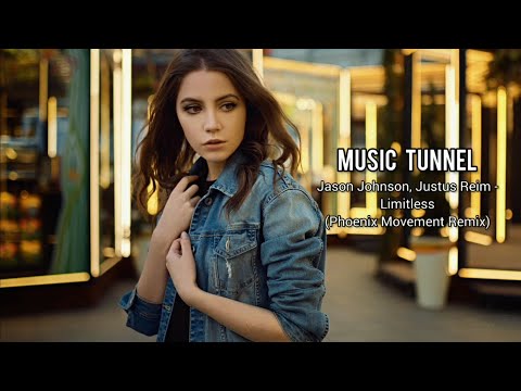 Jason Johnson, Justus Reim - Limitless (Phoenix Movement Remix)