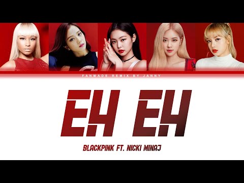 BLACKPINK - '에에 (EH EH)' ft. Nicki Minaj (Color Lyrics Eng/Rom/Han)