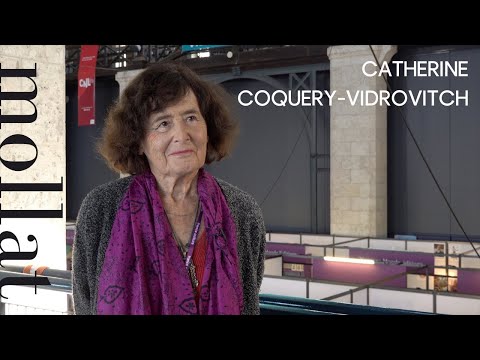 Catherine Coquery-Vidrovitch - Le choix de l'Afrique