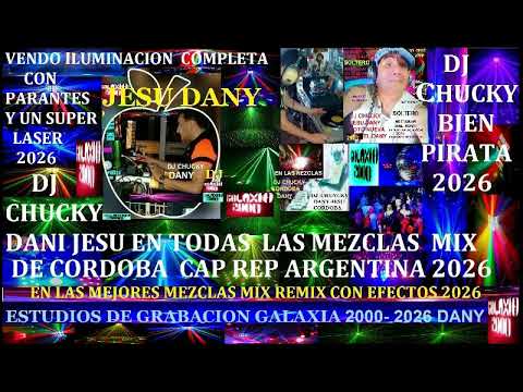 DJ CHUCKY cordoba FIESTA MIX 80 ITALO DANCE HOY 09 03 2026 EN MEZCLAS DANY JESU