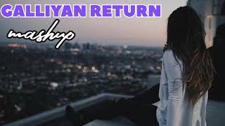 Download lagu Galliyan Return Mashup | Heartbreak Chillout 2022 | Ankit Tiwari, B Praak, | Sad mp3 Download lagu Galliyan Return Mashup | Heartbreak Chillout 2022 | Ankit Tiwari, B Praak, | Sad mp3