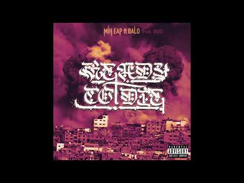 MihEAP ft Balo - Ready to Die (Prod. Dj Skut)