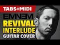 Eminem - Revival (Interlude) (Guitar Cover, Tabs and MIDI)