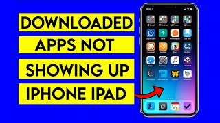 Apps Not Showing on Home Screen iPhone | Downloaded Apps not Showing on Home Screen iPhone iPad Fix