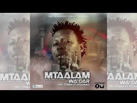 Mh Temba ft Kisamaki - Mtaalamu wa Dar (Official Audio) Sms 8836740 to 15577 Vodacom Tz