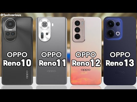 OPPO Reno 13 Vs Reno 12 Vs Reno 11 Vs Reno 10 5G || OPPO Reno 13 5G Specifications