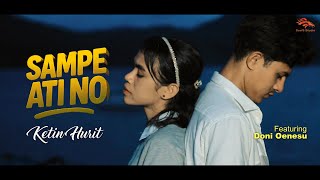 Download lagu Lagu Flores Timur Terbaru | Sampe Ati No | Ketin Hurit | Cipt. Yan Morces mp3 Download lagu Lagu Flores Timur Terbaru | Sampe Ati No | Ketin Hurit | Cipt. Yan Morces mp3