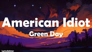 Download lagu Green Day - American Idiot (Lyrics) mp3