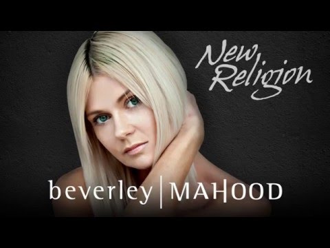 Beverley Mahood   New Religion