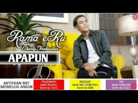 Rama eru ft Charly setia band - Apapun | (Official Video)