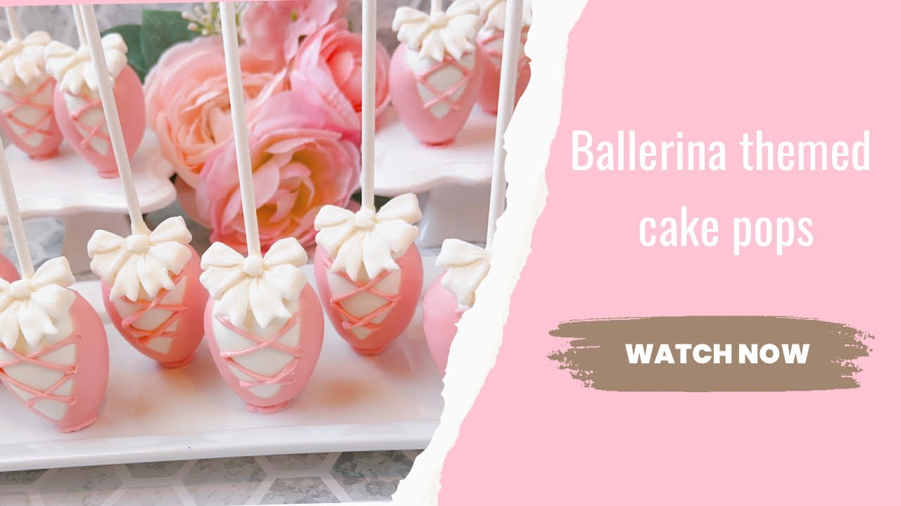 Ballerina theme cake pops