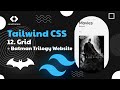 Tailwind CSS Tutorial 12 Grid
