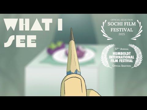 What I See | Animated Short Film about Art, Social Media, and Poor Eyesight